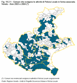 Municipalities which perform Local Policing through forms of association. Veneto - Years 2003 and 2004