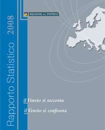 Copertina del volume: Il Veneto si racconta / il Veneto si confronta - Rapporto Statistico 2008