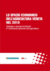 copertina della pubblicazione: Lo spazio economico dell'agricoltura veneta Tipologia e sinergie territoriali