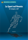 copertina della pubblicazione: Lo sport nel Veneto 2016